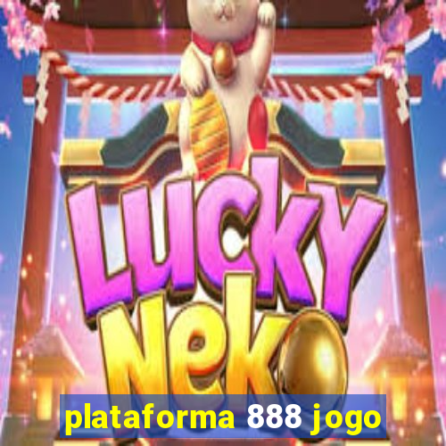 plataforma 888 jogo